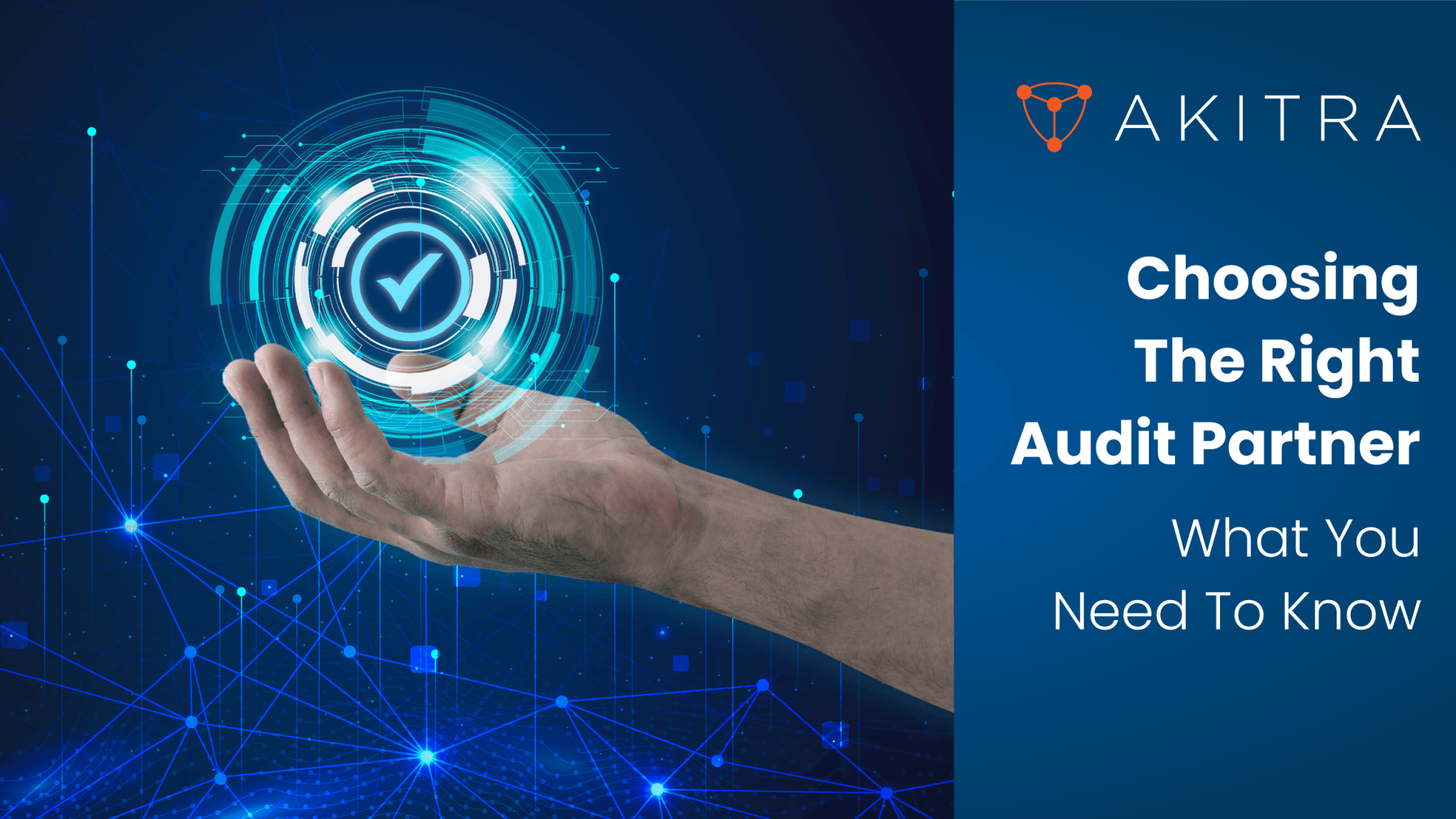 Choosing The Right Audit Partner – What You Need To Know