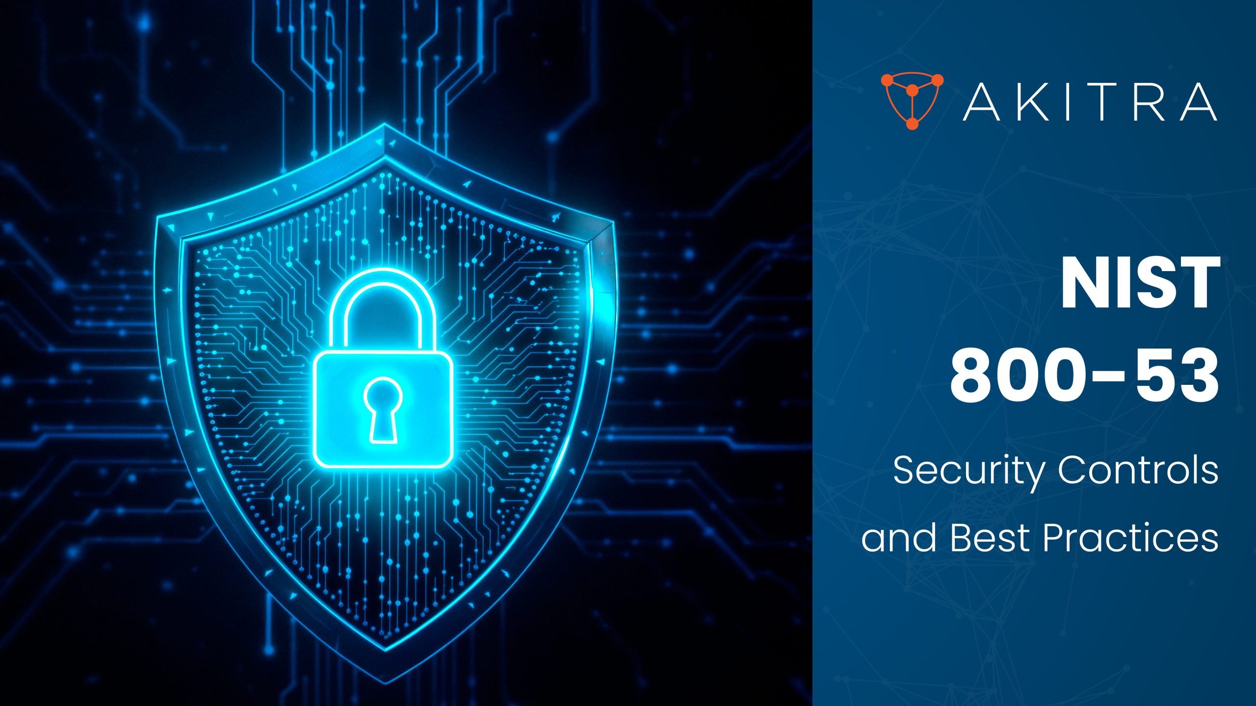 NIST 800-53: Security Controls and Best Practices