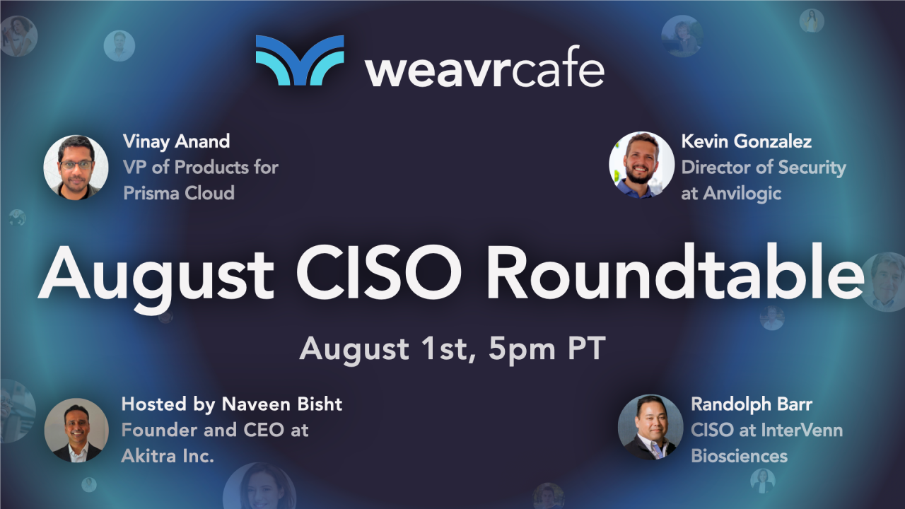 August CISO Roundtable