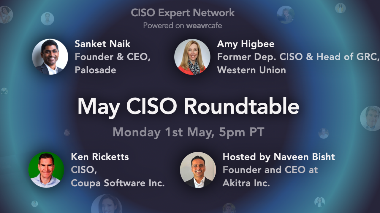 May Interactive CISO Roundtable