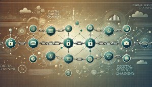 Digital Service Chaining