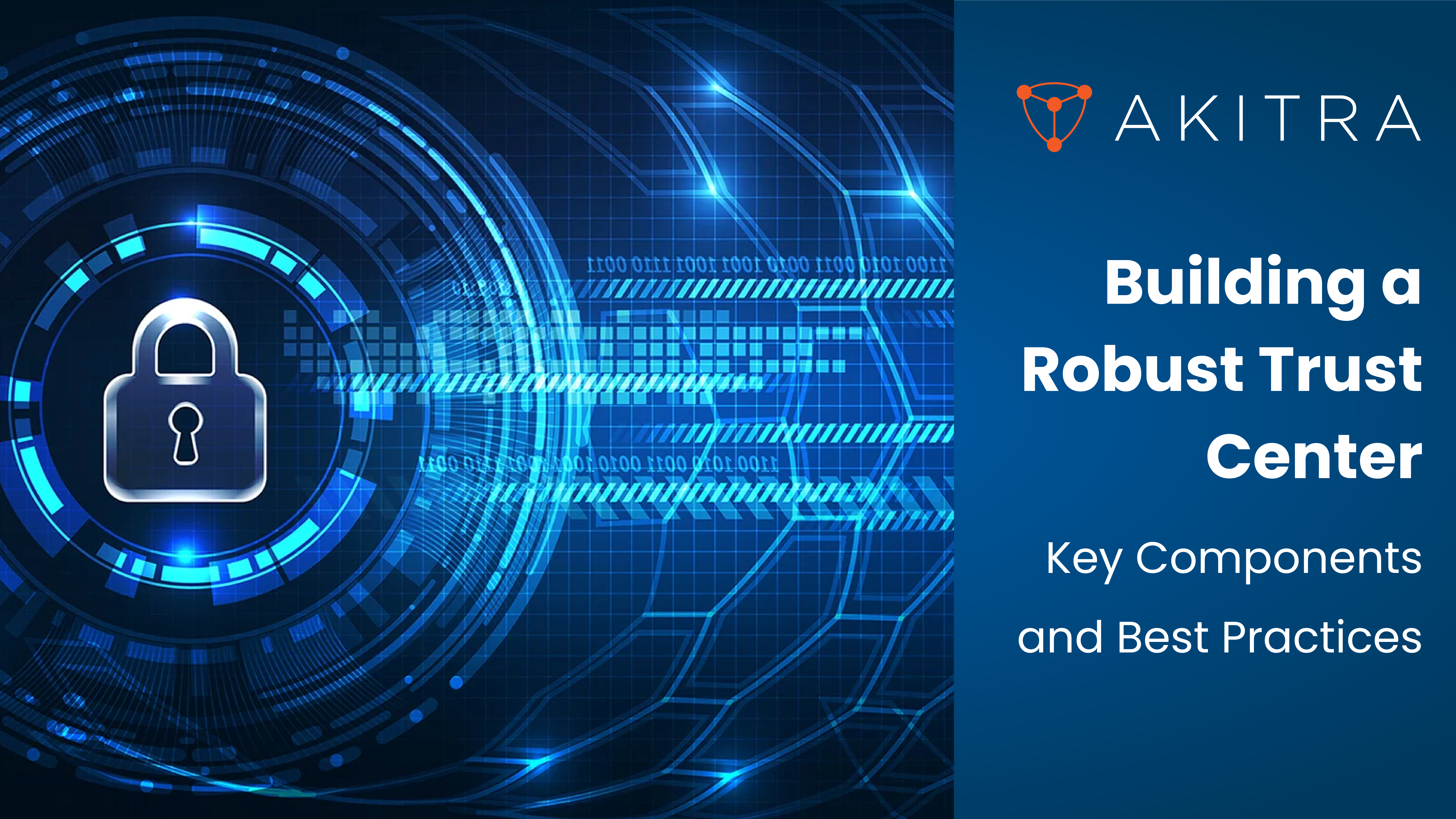 Building a Robust Trust Center