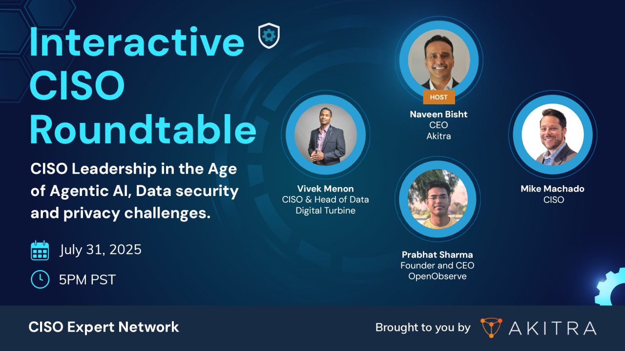 ciso roundtable 2025 july