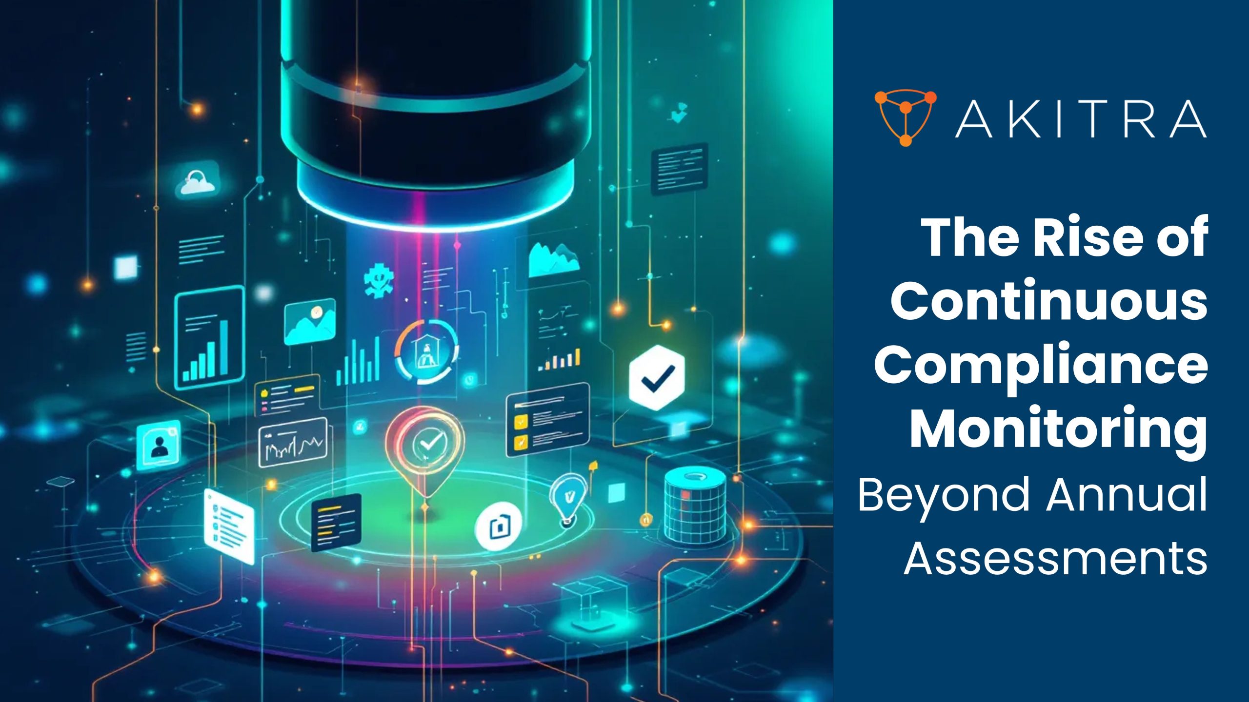 The Rise of Continuous Compliance Monitoring: Beyond Annual Assessments