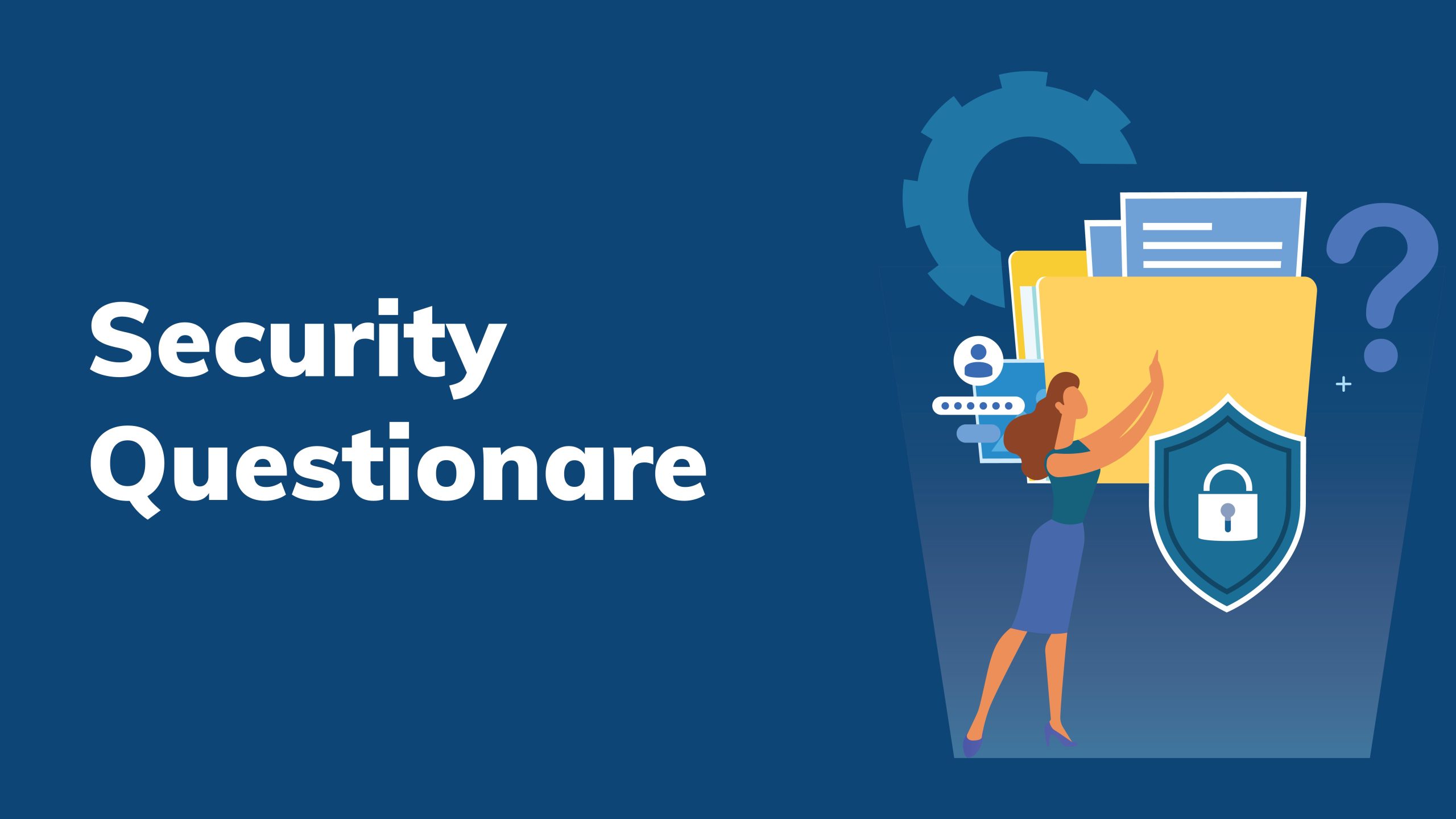 Security Questionnaire feature image