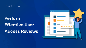 User Access Reviews