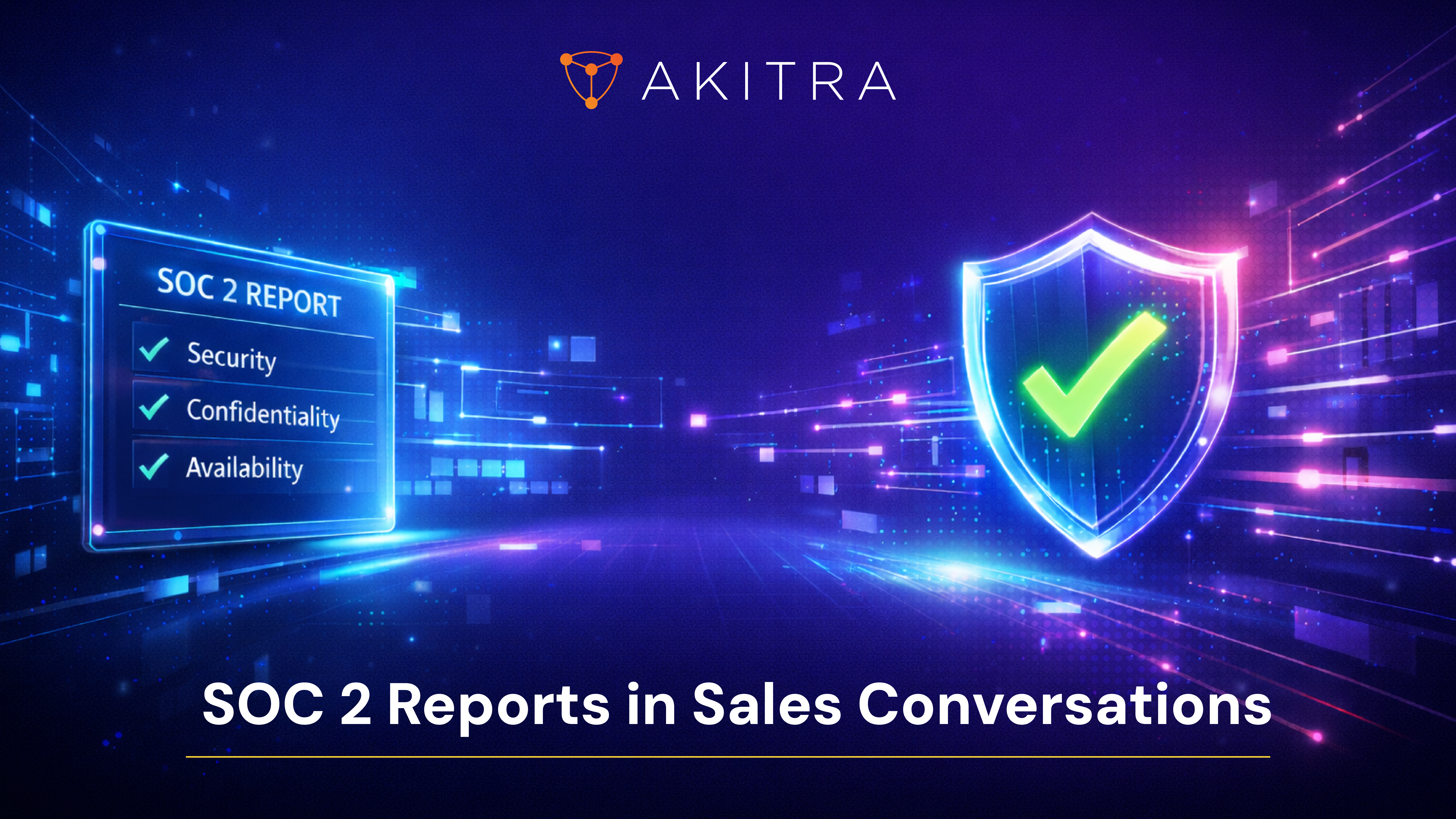 How to Use SOC 2 Reports in Sales Conversations